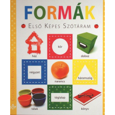 - FORMÁK - ELSÕ KÉPES SZÓTÁRAM gyermek- és ifjúsági könyv