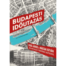 Fornebu Tanácsadó Bt. Budapesti időutazás történelem