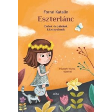 Forrai Katalin Eszterlánc (BK24-13951) - Versek gyermek- és ifjúsági könyv