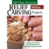 Fox Chapel Publishing All-Time Favorite Relief Carving Projects | Editors of Woodcarving Illustrated