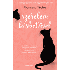 Francesc Miralles - Szerelem kisbetűvel regény