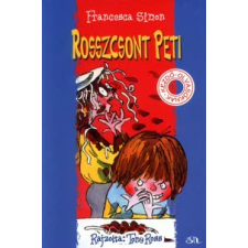 Francesca Simon, Tony Ross Rosszcsont Peti gyermek- és ifjúsági könyv