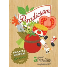  Francia konyha - Paradicsom gyermek- és ifjúsági könyv
