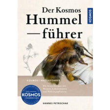 Franckh - Kosmos Der KOSMOS Hummelführer – Dr. Hannes Petrischak (Puha kötésű) idegen nyelvű könyv