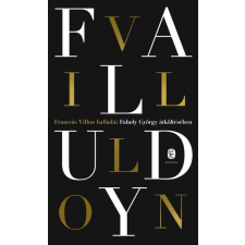 Francois Villon balladái Faludy György átköltésében irodalom