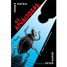 Franz Kafka Kafka Franz - Az átváltozás (képregény) egyéb könyv