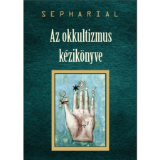 Fraternitas Mercurii Hermetis Kiadó Az okkultizmus kézikönyve ezoterika