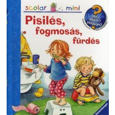 Frauke Nahrgang Pisilés, fogmosás, fürdés gyermek- és ifjúsági könyv