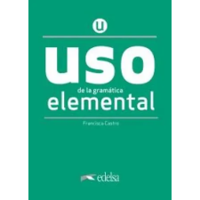 Fraus Uso de la gramática elemental | Francisca Castro Viudez egyéb könyv