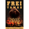 Frei Tamás - 2015