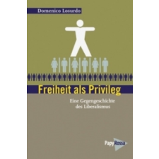  Freiheit als Privileg – Domenico Losurdo idegen nyelvű könyv