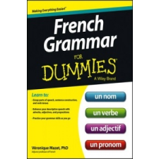  French Grammar For Dummies – Veronique Mazet idegen nyelvű könyv