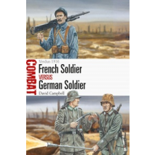  French Soldier vs German Soldier – David Campbell,Adam Hook idegen nyelvű könyv