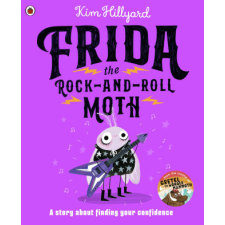  Frida the Rock-and-Roll Moth – Kim Hillyard idegen nyelvű könyv
