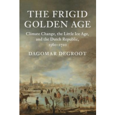  Frigid Golden Age – DEGROOT  DAGOMAR idegen nyelvű könyv