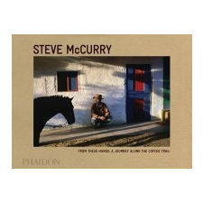From These Hands – Steve McCurry idegen nyelvű könyv