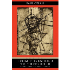  From Threshold to Threshold – Paul Celan,David Young idegen nyelvű könyv