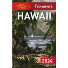  Frommer's Hawaii 2024 idegen nyelvű könyv