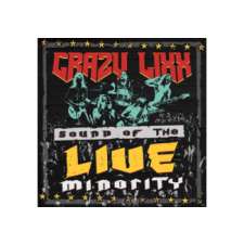 Frontiers Crazy Lixx - Sound Of The Live Minority (Cd) heavy metal