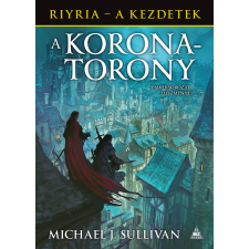 FUMAX A koronatorony - Riyria - A kezdetek 1. kötet regény