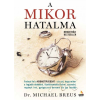 FUMAX Dr. Michael Breus: A mikor hatalma
