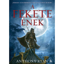 FUMAX KFT. A fekete ének - Hollópenge-duológia 2. regény