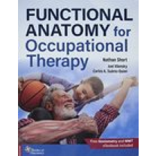  Functional Anatomy for Occupational Therapy – Short,Nathan idegen nyelvű könyv