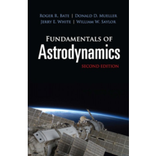  Fundamentals of Astrodynamics: Seco – Roger Bate idegen nyelvű könyv