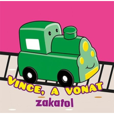 Fürdőkönyvek - Vince, a vonat zakatol egyéb könyv