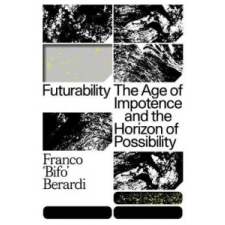  Futurability – Franco "Bifo" Berardi idegen nyelvű könyv