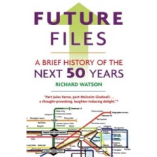 Future Files – Richard Watson idegen nyelvű könyv