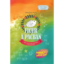  Füzesséry Anikó - Ficúr a pácban gyermek- és ifjúsági könyv