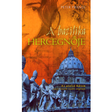 Gabo Kiadó A bazilika hercegnője regény