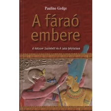 Gabo Kiadó A fáraó embere regény