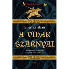 Gabo Kiadó A vihar szárnyai - Sigurd-saga 3. szépirodalom