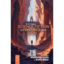 Gabo Kiadó Az év magyar science fiction és fantasynovellái 2024 regény