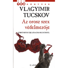 Gabo Kiadó Az orosz szex védelmezője irodalom