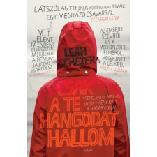 Gabo Kiadó Csak a te hangodat hallom gyermek- és ifjúsági könyv