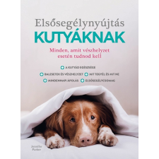 Gabo Kiadó Elsősegélynyújtás kutyáknak hobbi, szabadidő