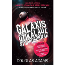 Gabo Kiadó Galaxis útikalauz stopposoknak regény