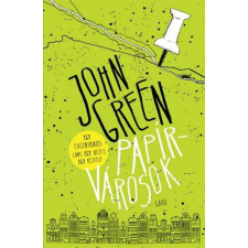 Gabo Kiadó John Green - Papírvárosok - keménytáblás gyermek- és ifjúsági könyv