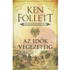 Gabo Kiadó Ken Follett - Az idők végezetéig