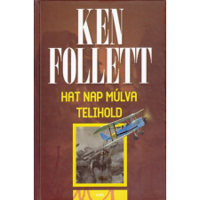 Gabo Kiadó Ken Follett - Hat nap múlva telihold regény