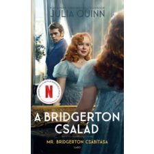 Gabo Kiadó Mr. Bridgerton csábítása (filmes borítóval) | Julia Quinn egyéb könyv