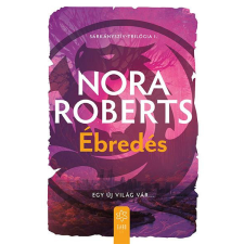 Gabo Kiadó Nora Roberts - Ébredés - Sárkányszív I. regény
