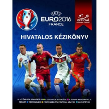Gabo Kiadó UEFA Euro 2016 Franciaország - Hivatalos kézikönyv hobbi, szabadidő
