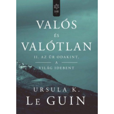 Gabo Kiadó Ursula K. Le Guin - Valós és valótlan II. regény