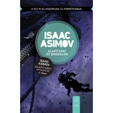 Gabo Könyvkiadó Alapítvány és Birodalom - Az Alapítvány sorozat 4. kötete (A) regény