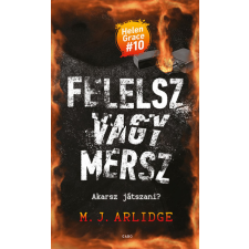 GABO KÖNYVKIADÓ ÉS KERESK.KFT. M. J. Arlidge - Felelsz vagy mersz regény