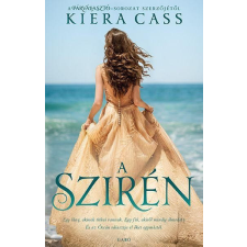 Gabo Könyvkiadó Kiera Cass - A szirén gyermek- és ifjúsági könyv